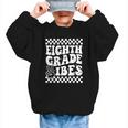 8th Eighth Grade Vibes 1st Back To School Checkerboard Crew Graphic Kid Sweatshirt