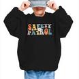 Back To School Student Safety Patrol Groovy Retro Graphic Kid Sweatshirt Back To School Student Safety Patrol Groovy Retro Graphic Kid Sweatshirt