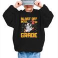 Blast Off Into Second Grade Back To School 2nd Graders Graphic Kid Sweatshirt