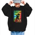 Bruh We Back First Day Of School Kids Back To School Boys Graphic Kid Sweatshirt Bruh We Back First Day Of School Kids Back To School Boys Graphic Kid Sweatshirt