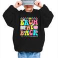 Bruh We Back Paraprofessional Back To School Graphic Kid Sweatshirt Bruh We Back Paraprofessional Back To School Graphic Kid Sweatshirt