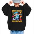 Bruh I'm In 2nd Grade Dabbing Boys Kids Gamer Back To School Graphic Kid Sweatshirt Bruh I'm In 2nd Grade Dabbing Boys Kids Gamer Back To School Graphic Kid Sweatshirt