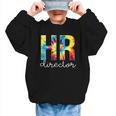 HR Director For Work Tie Dye Back To School Appreciation Day Graphic Kid Sweatshirt HR Director For Work Tie Dye Back To School Appreciation Day Graphic Kid Sweatshirt