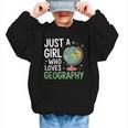 Just a Girl Who Loves Geography Back To School Kids Girls Graphic Kid Sweatshirt
