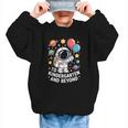To Kindergarten And Beyond Astronaut Space Back To School Graphic Kid Sweatshirt To Kindergarten And Beyond Astronaut Space Back To School Graphic Kid Sweatshirt