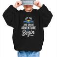 Let The 3rd Grade Adventure Begin Back To School Fun Graphic Kid Sweatshirt