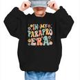 In My Parapro Era Retro Back To School Graphic Kid Sweatshirt In My Parapro Era Retro Back To School Graphic Kid Sweatshirt
