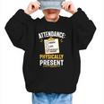 Physically Present Mentally Absent Back To School Graphic Kid Sweatshirt Physically Present Mentally Absent Back To School Graphic Kid Sweatshirt