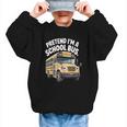 Pretend I'm A School Bus Back To School Bus Lover Graphic Kid Sweatshirt Pretend I'm A School Bus Back To School Bus Lover Graphic Kid Sweatshirt