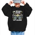 Im Ready To Crush 1st Grade Boy Monster Truck Back To School Graphic Kid Sweatshirt Im Ready To Crush 1st Grade Boy Monster Truck Back To School Graphic Kid Sweatshirt