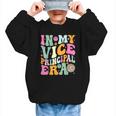 In My Vice Principal Era Back To School Vice Principal Graphic Kid Sweatshirt In My Vice Principal Era Back To School Vice Principal Graphic Kid Sweatshirt
