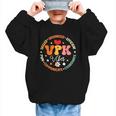 VPK Vibes First Day Of Back To School Appreciation Week Graphic Kid Sweatshirt VPK Vibes First Day Of Back To School Appreciation Week Graphic Kid Sweatshirt