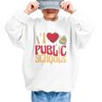 Back To School Education I Love Public Schools Graphic Kid Sweatshirt