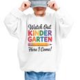 Back To School Watch Out Kindergarten Here I Come Kids Graphic Kid Sweatshirt
