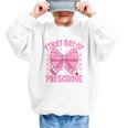 First Day Of Preschool Coquette Bow Back To School Girls Graphic Kid Sweatshirt First Day Of Preschool Coquette Bow Back To School Girls Graphic Kid Sweatshirt