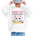Watch Out Preschool Here I Come Girls Back To School Performance Graphic Kid Sweatshirt Watch Out Preschool Here I Come Girls Back To School Performance Graphic Kid Sweatshirt