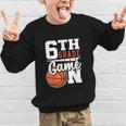 6th Grade Game On Back To School Basketball Boy Sixth Grade Graphic Kid Sweatshirt 6th Grade Game On Back To School Basketball Boy Sixth Grade Graphic Kid Sweatshirt