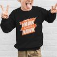 Always A Hawk Back To School Spirit O Graphic Kid Sweatshirt Always A Hawk Back To School Spirit O Graphic Kid Sweatshirt