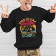 Born To Farm Forced To Go To School Back To School Tractor Graphic Kid Sweatshirt