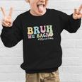 Bruh We Back 1st Grade Vibes Back To School Boys Girls Kids Graphic Kid Sweatshirt