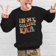 In My College Era First Day Of University Back To School Graphic Kid Sweatshirt In My College Era First Day Of University Back To School Graphic Kid Sweatshirt