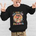 Too Cool For Preschool Dinosaur T-Rex Back To School Graphic Kid Sweatshirt Too Cool For Preschool Dinosaur T-Rex Back To School Graphic Kid Sweatshirt