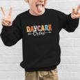 Daycare Crew Back To School Childcare Provider Graphic Kid Sweatshirt Daycare Crew Back To School Childcare Provider Graphic Kid Sweatshirt
