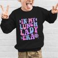 Groovy In My Lunch Lady Era Cafeteria Back To School Graphic Kid Sweatshirt Groovy In My Lunch Lady Era Cafeteria Back To School Graphic Kid Sweatshirt