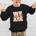 We Are Hawks Back To School Spirit O Graphic Kid Sweatshirt We Are Hawks Back To School Spirit O Graphic Kid Sweatshirt