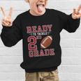 Ready To Tackle 2nd Grade Back To School First Day Of School Graphic Kid Sweatshirt Ready To Tackle 2nd Grade Back To School First Day Of School Graphic Kid Sweatshirt
