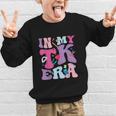 In My TK EraTransitional Kindergaten Back To School Graphic Kid Sweatshirt
