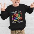 Watch Out Preschool Here I Come Back To School Future Class Graphic Kid Sweatshirt Watch Out Preschool Here I Come Back To School Future Class Graphic Kid Sweatshirt