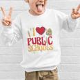 Back To School Education I Love Public Schools Graphic Kid Sweatshirt