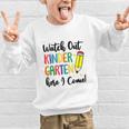 Back To School Kids Watch Out Kindergarten Here I Come Graphic Kid Sweatshirt Back To School Kids Watch Out Kindergarten Here I Come Graphic Kid Sweatshirt