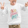 Is It June Yet Back To School Student Groovy Kids Premium Tri-Blend Graphic Kid Sweatshirt Is It June Yet Back To School Student Groovy Kids Premium Tri-Blend Graphic Kid Sweatshirt