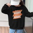 Always A Hawk Back To School Spirit O Graphic Kid Sweatshirt Always A Hawk Back To School Spirit O Graphic Kid Sweatshirt
