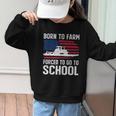 Born To Farm Forced To Go To School Farmer Back To School Graphic Kid Sweatshirt