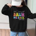 Bruh We Back 3rd Grade Back To School 3rd Grade Girl Graphic Kid Sweatshirt