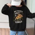 My Favorite Subject Is Lunch Pizza Back To School Graphic Kid Sweatshirt My Favorite Subject Is Lunch Pizza Back To School Graphic Kid Sweatshirt