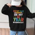 First Day Of My Last Year In Elementary Back To School Graphic Kid Sweatshirt First Day Of My Last Year In Elementary Back To School Graphic Kid Sweatshirt