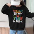 First Day Of My Last Year In Pre-k Back To School Graphic Kid Sweatshirt First Day Of My Last Year In Pre-k Back To School Graphic Kid Sweatshirt