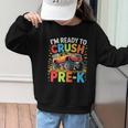 Kids I'm Ready To Crush Pre-K Shirt Back To School PreK Boy Graphic Kid Sweatshirt Kids I'm Ready To Crush Pre-K Shirt Back To School PreK Boy Graphic Kid Sweatshirt