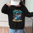 Ready To Explore 2nd Grade Kids Astronaut Back To School Graphic Kid Sweatshirt Ready To Explore 2nd Grade Kids Astronaut Back To School Graphic Kid Sweatshirt