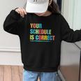 Your Schedule Is Correct Back To School Life Graphic Kid Sweatshirt Your Schedule Is Correct Back To School Life Graphic Kid Sweatshirt