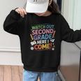 Watch Out 2nd Grade Here I Come Back To School Second Grade Graphic Kid Sweatshirt Watch Out 2nd Grade Here I Come Back To School Second Grade Graphic Kid Sweatshirt