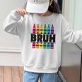 BRUH Back To School Colorful Crayons First Day Of School Graphic Kid Sweatshirt BRUH Back To School Colorful Crayons First Day Of School Graphic Kid Sweatshirt