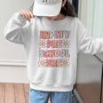 In My Preschool Era Retro Cute Groovy Pre K Back To School Graphic Kid Sweatshirt In My Preschool Era Retro Cute Groovy Pre K Back To School Graphic Kid Sweatshirt