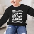 First Day Of Fourth Grade Vibes Girls Back To School Boys Graphic Kid Sweatshirt First Day Of Fourth Grade Vibes Girls Back To School Boys Graphic Kid Sweatshirt