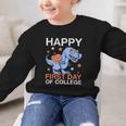 Happy First Day Of CollegeRex Dinosaur Back To School Graphic Kid Sweatshirt Happy First Day Of CollegeRex Dinosaur Back To School Graphic Kid Sweatshirt