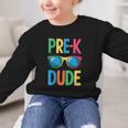 Pre-K Dude Shirt Back To School First Day Of Preschool Boy Graphic Kid Sweatshirt Pre-K Dude Shirt Back To School First Day Of Preschool Boy Graphic Kid Sweatshirt